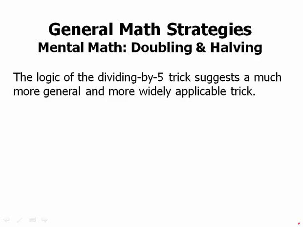 Doubling and halving : Mental Workouts